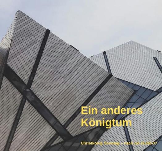 Ein anderes Königtum